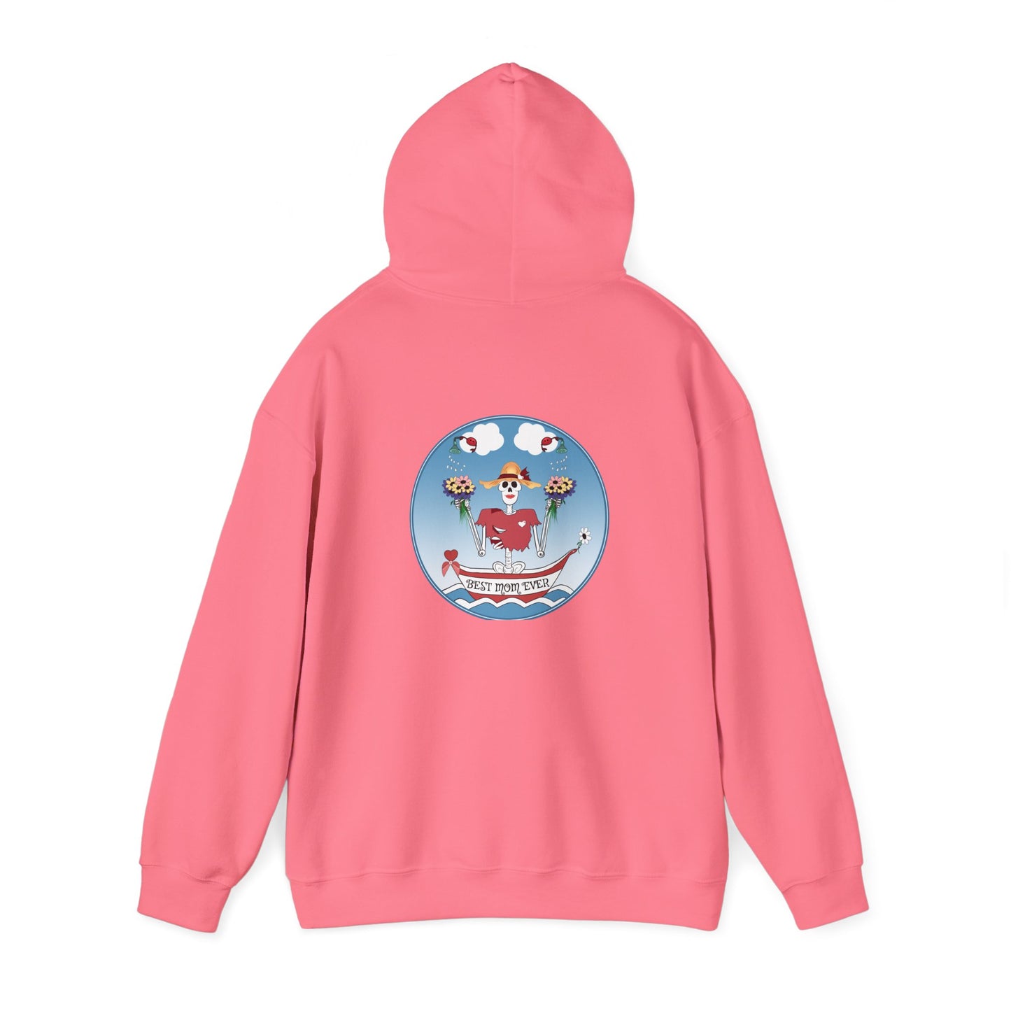 Best Mom Ever, The Classic All Day Hooded Sweatshirt, Heliconia, Azalea, Safety Pink, Light Pink, Orchid, Light Blue, Carolina Blue & Antique Cherry Red