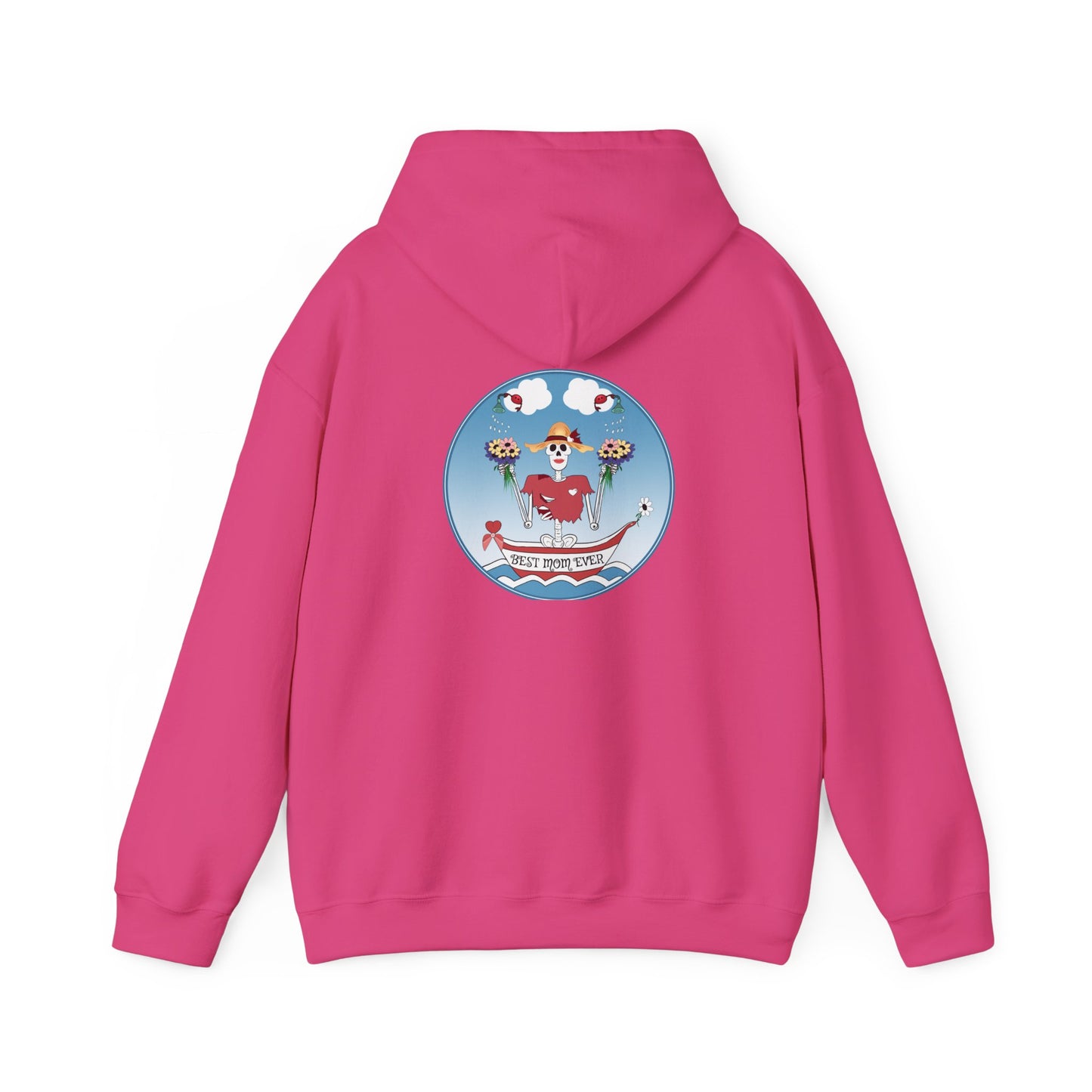 Best Mom Ever, The Classic All Day Hooded Sweatshirt, Heliconia, Azalea, Safety Pink, Light Pink, Orchid, Light Blue, Carolina Blue & Antique Cherry Red