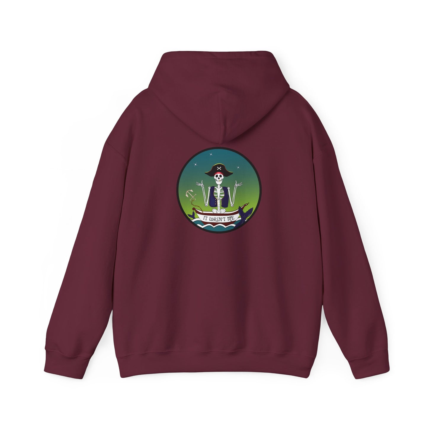 Adrift Again It Wasn't Me, The Classic All Day Hooded Sweatshirt, Maroon, Forest Green, Indigo Blue, Black