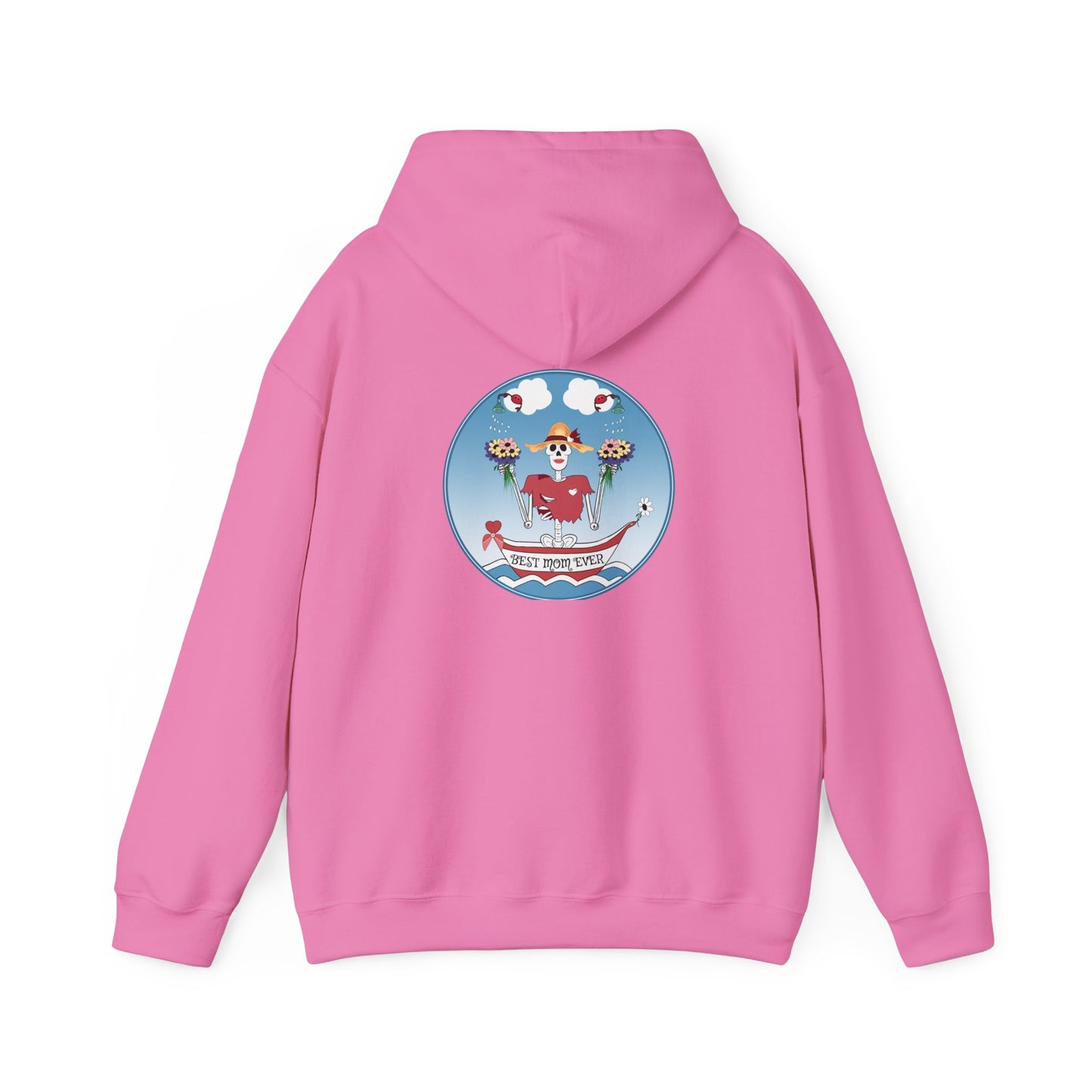 Best Mom Ever, The Classic All Day Hooded Sweatshirt, Heliconia, Azalea, Safety Pink, Light Pink, Orchid, Light Blue, Carolina Blue & Antique Cherry Red