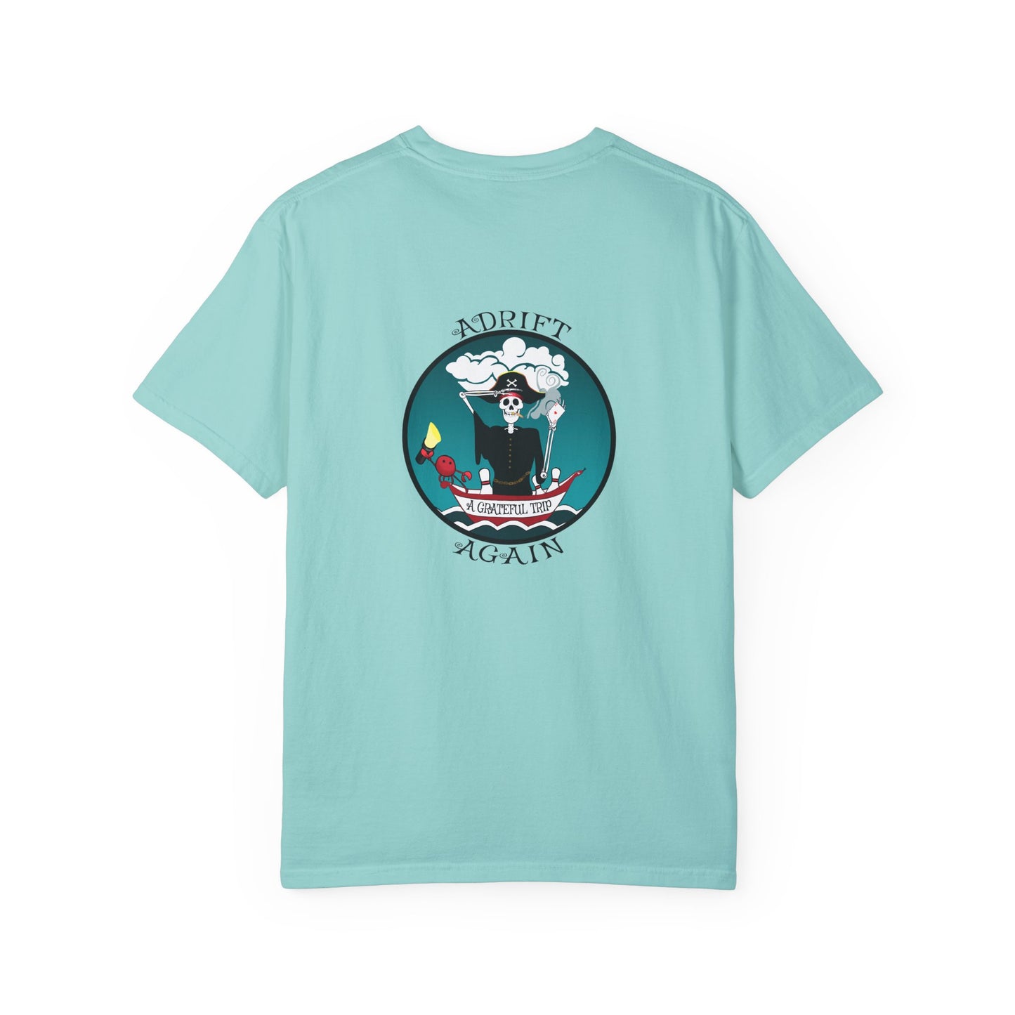 A Grateful Trip, Unisex Garment-Dyed, Short Sleeve T-shirt, In Bay, Mint, Red, White and Black
