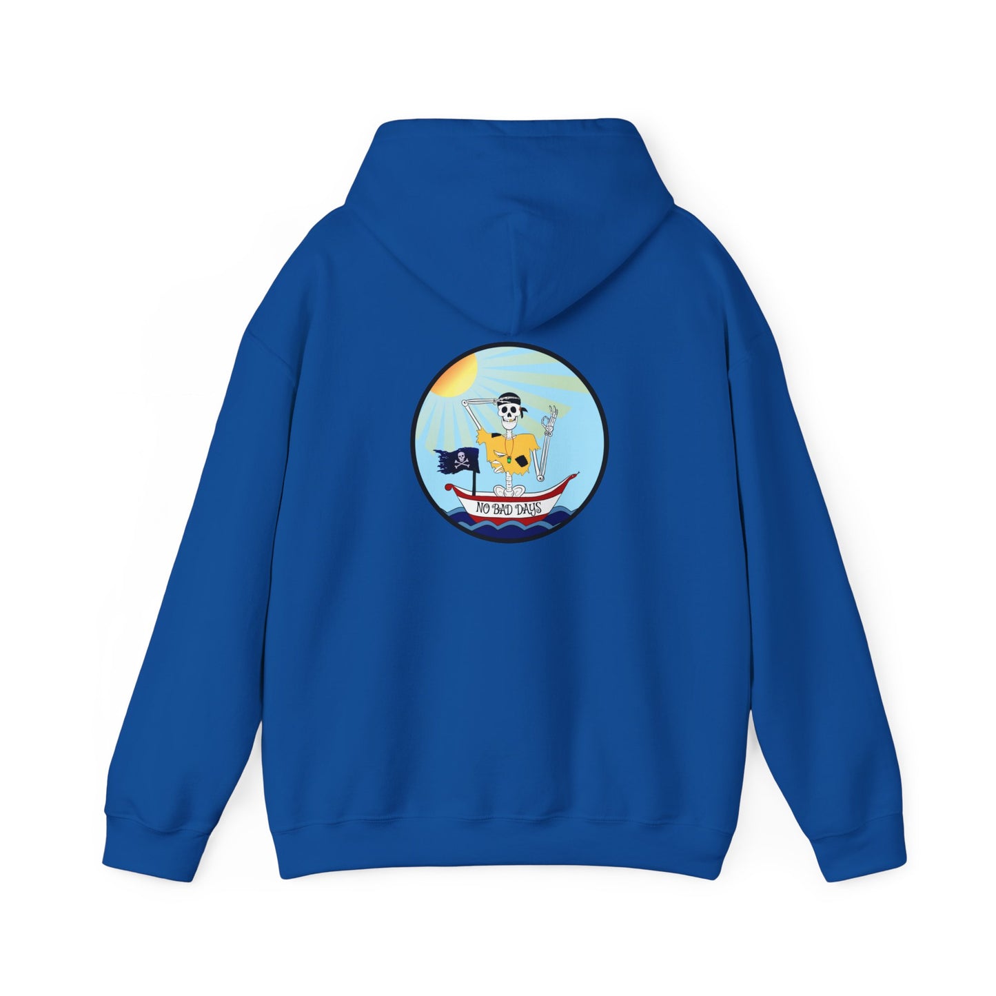 Adrift Again No Bad Days, The Classic All Day Hooded Sweatshirt, Black, White, Gold, Antique Sapphire, Royal, Navy, Antique Cherry Red
