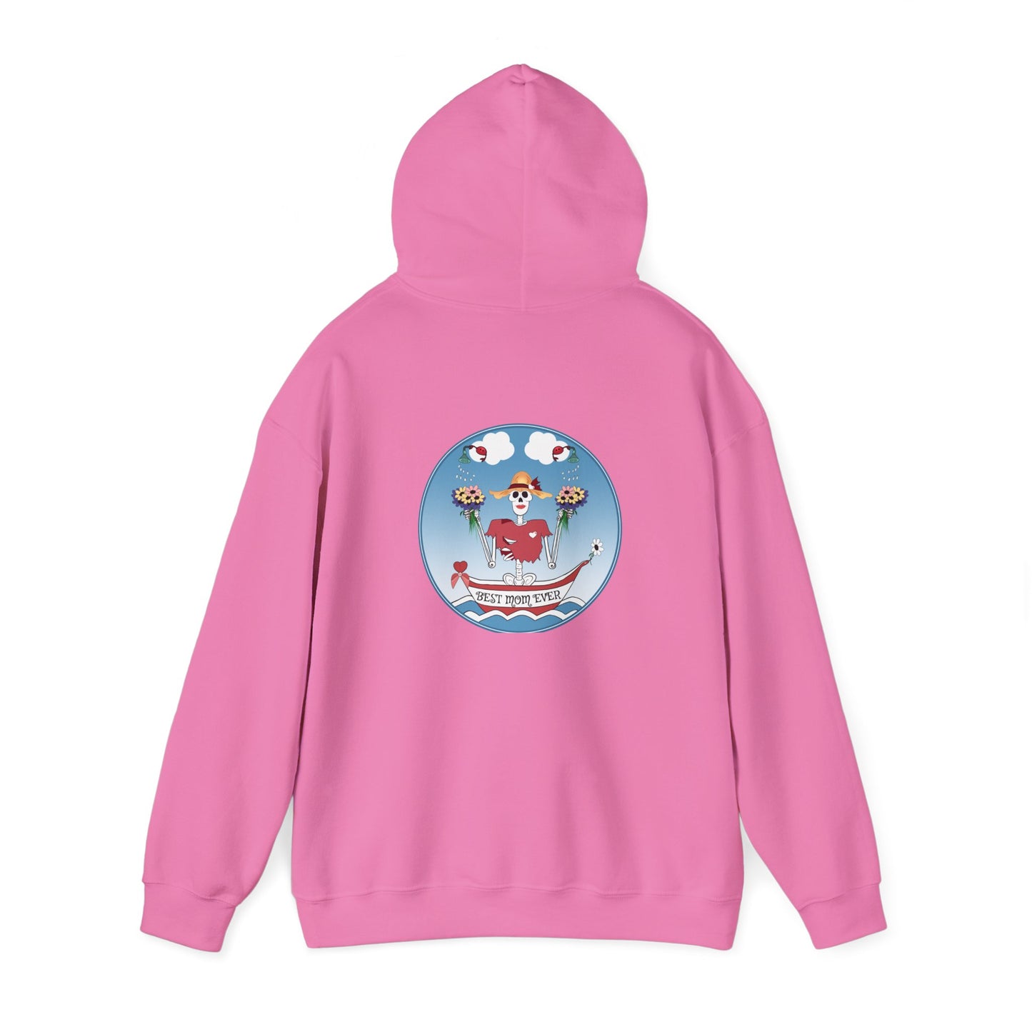 Best Mom Ever, The Classic All Day Hooded Sweatshirt, Heliconia, Azalea, Safety Pink, Light Pink, Orchid, Light Blue, Carolina Blue & Antique Cherry Red
