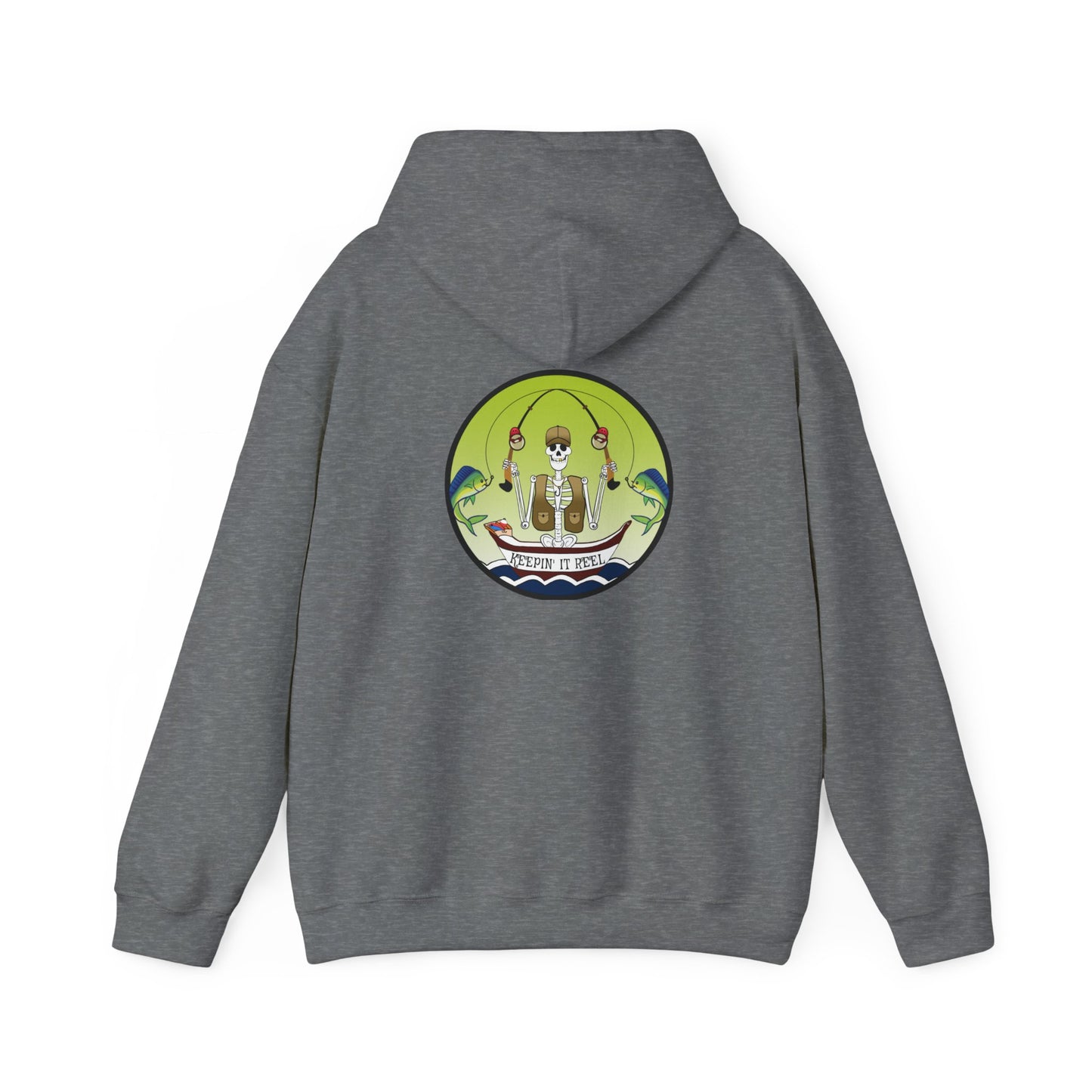 Keepin' It Reel, The Classic All Day Hooded Sweatshirt,