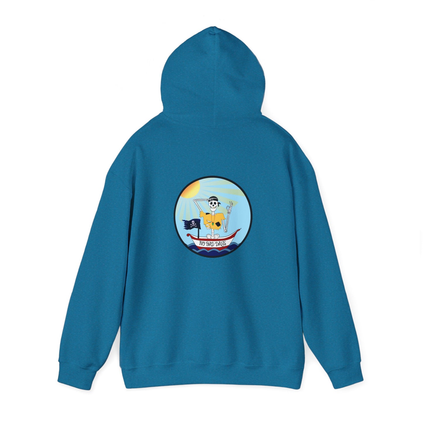 Adrift Again No Bad Days, The Classic All Day Hooded Sweatshirt, Black, White, Gold, Antique Sapphire, Royal, Navy, Antique Cherry Red