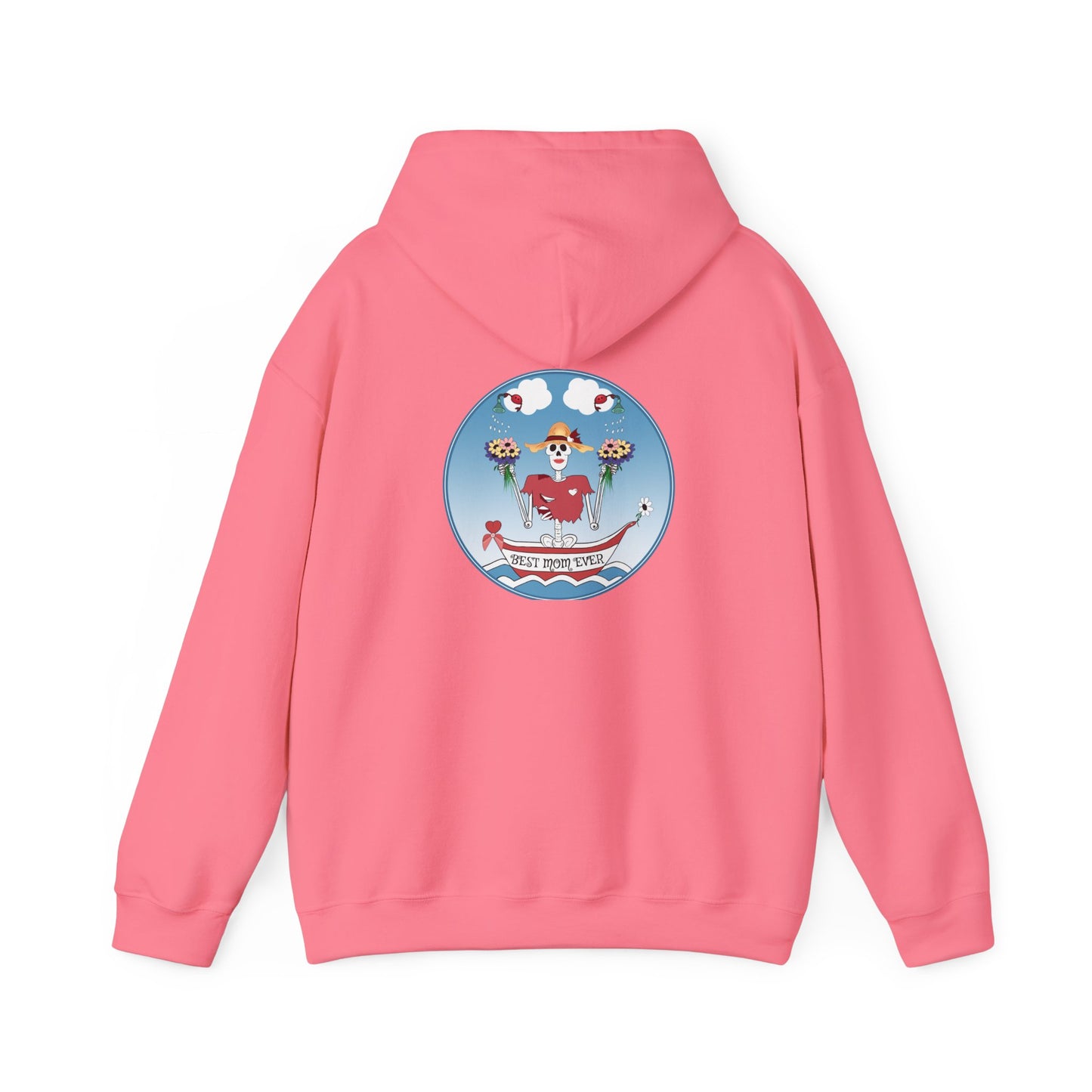 Best Mom Ever, The Classic All Day Hooded Sweatshirt, Heliconia, Azalea, Safety Pink, Light Pink, Orchid, Light Blue, Carolina Blue & Antique Cherry Red
