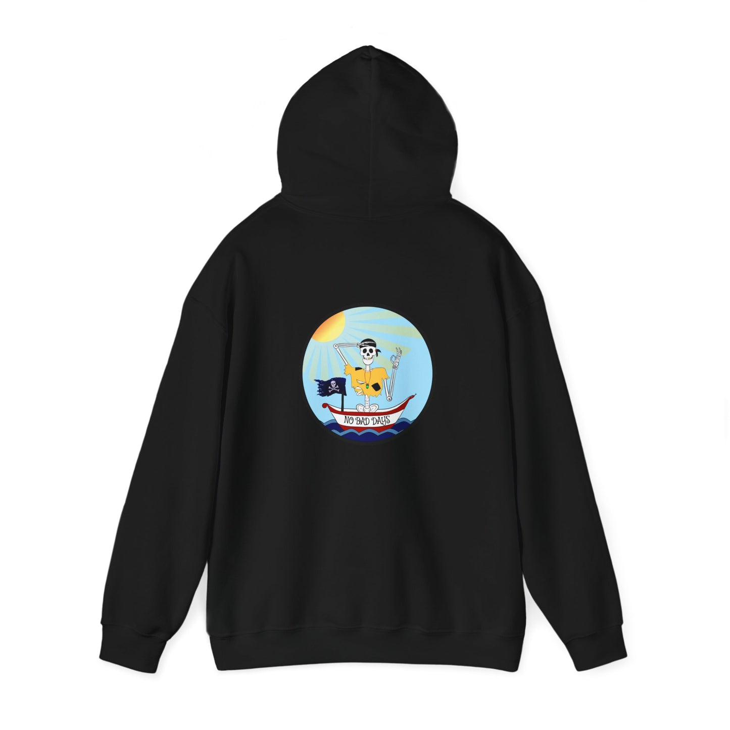 Adrift Again No Bad Days, The Classic All Day Hooded Sweatshirt, Black, White, Gold, Antique Sapphire, Royal, Navy, Antique Cherry Red