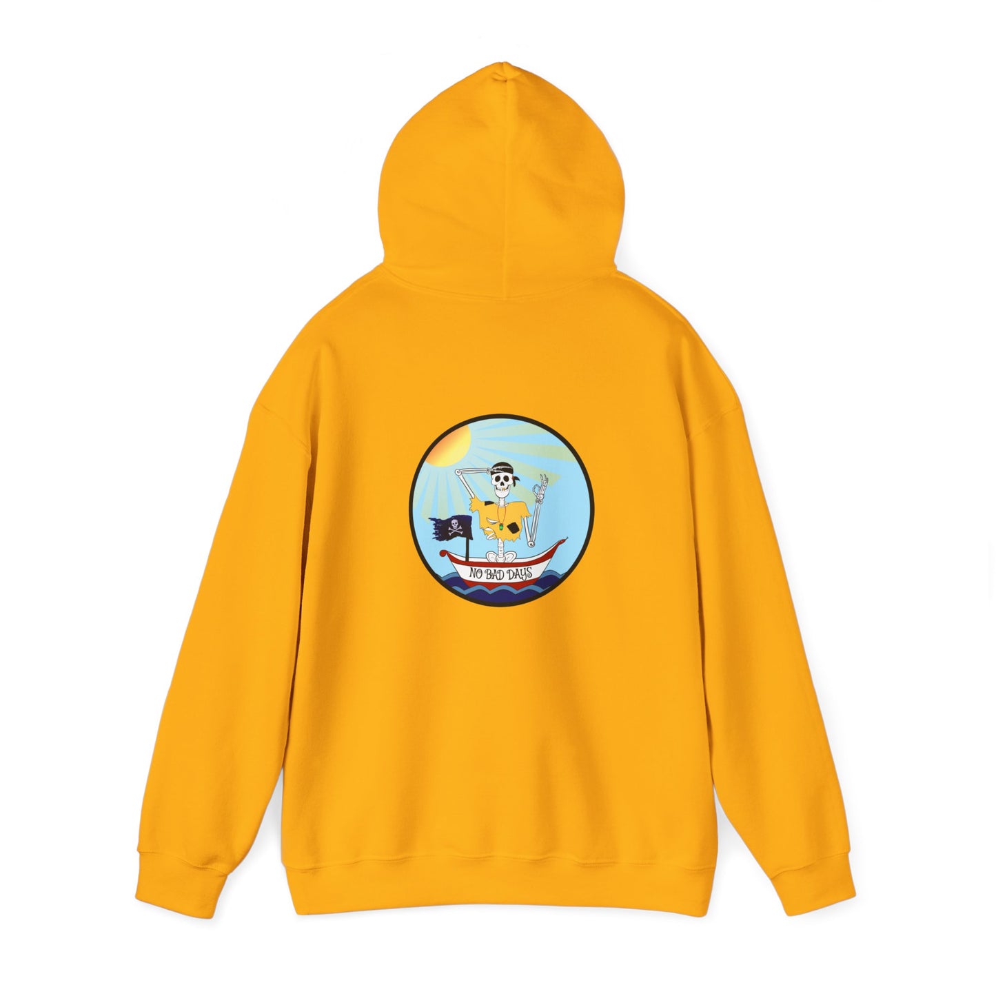 Adrift Again No Bad Days, The Classic All Day Hooded Sweatshirt, Black, White, Gold, Antique Sapphire, Royal, Navy, Antique Cherry Red