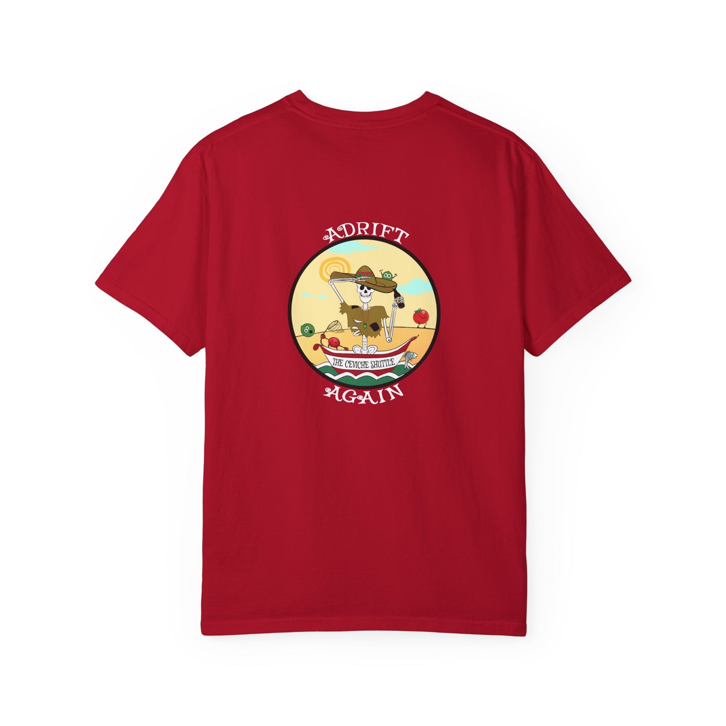 The Ceviche Shuttle, Unisex Garment-Dyed, Short Sleeve T-shirt, In Red, Espresso, Light Green, White & Black