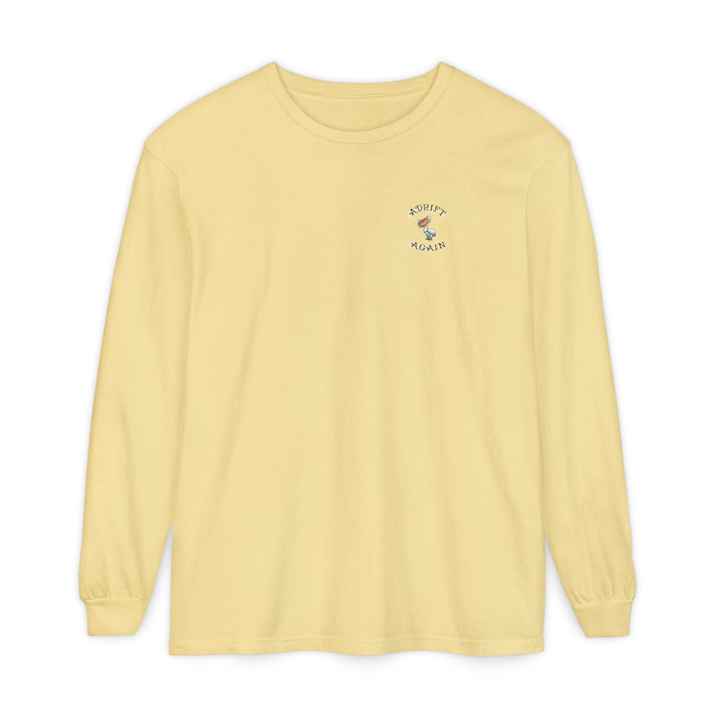 Adrift Again No Bad Days Unisex Garment-dyed Long Sleeve T-Shirt, in Lagoon Blue, Red, True Navy, Black, Blue Jean, White & Butter