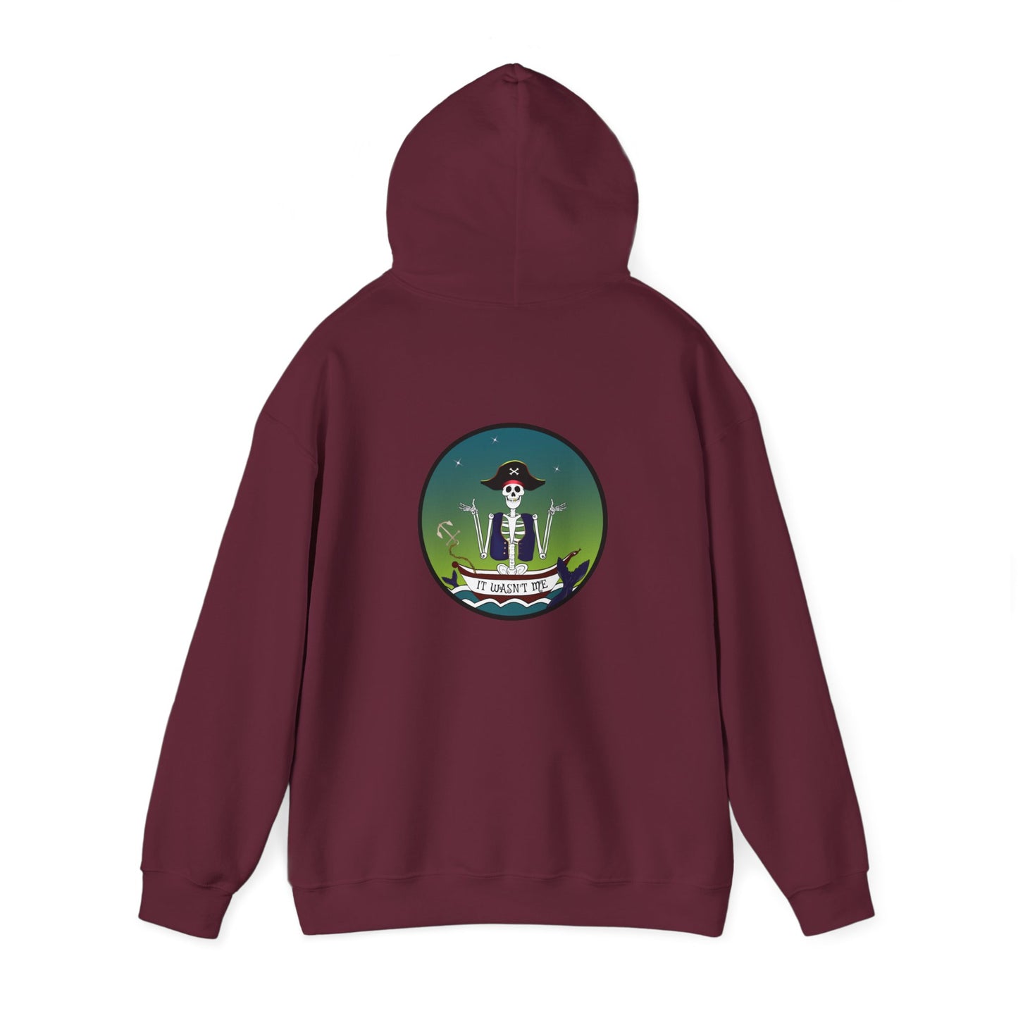Adrift Again It Wasn't Me, The Classic All Day Hooded Sweatshirt, Maroon, Forest Green, Indigo Blue, Black