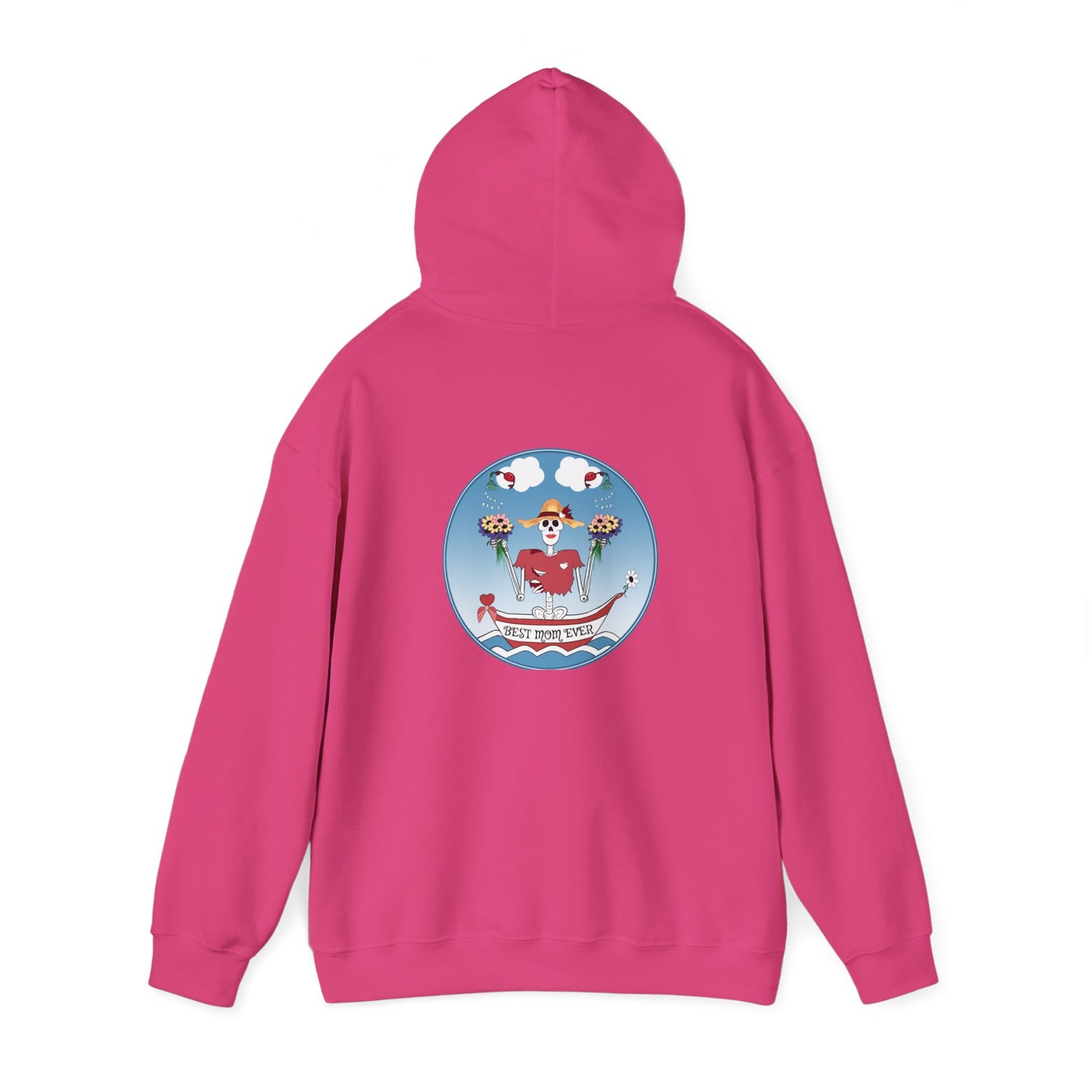 Best Mom Ever, The Classic All Day Hooded Sweatshirt, Heliconia, Azalea, Safety Pink, Light Pink, Orchid, Light Blue, Carolina Blue & Antique Cherry Red