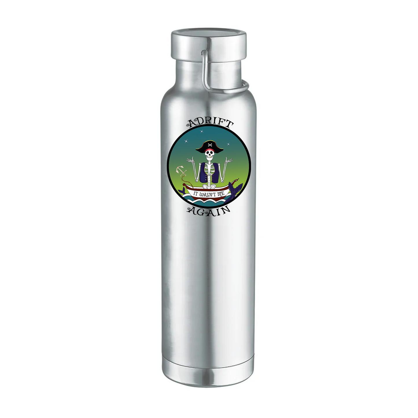 Adrift Again It Wasn't Me 22 oz Water Bottle, Dual Wall, Stainless Steel, In Stainless, Navy, Grey, Black or White