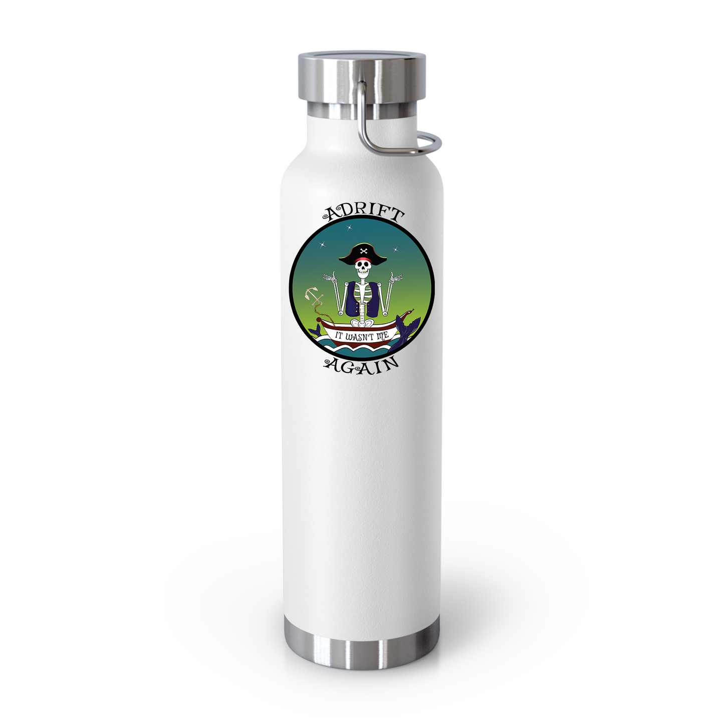 Adrift Again It Wasn't Me 22 oz Water Bottle, Dual Wall, Stainless Steel, In Stainless, Navy, Grey, Black or White