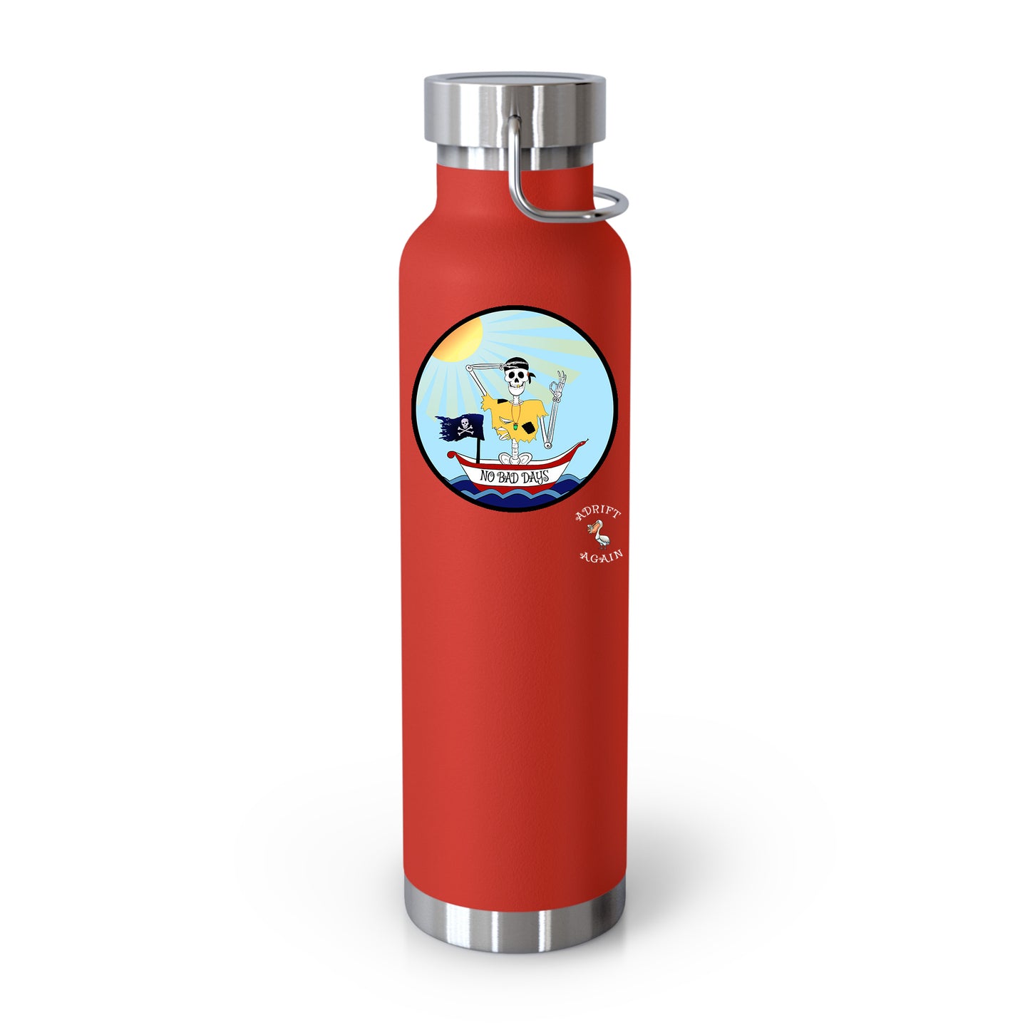 Adrift Again No Bad Days 22 oz Water Bottle, Dual Wall, Stainless Steel, In Light Blue, Red, Black or White